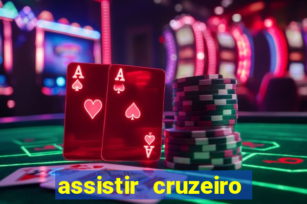 assistir cruzeiro ao vivo futemax